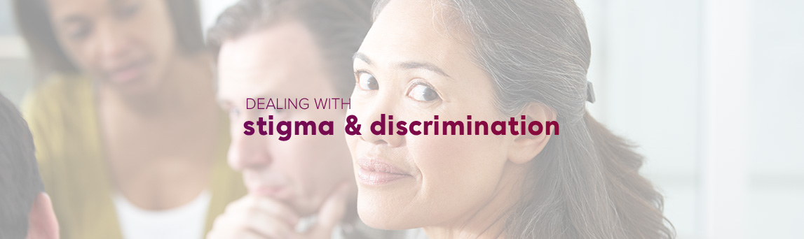 Dealing with stigma & discrimination banner